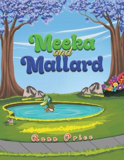 Meeka and Mallard - Price, Rann