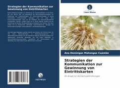 Strategien der Kommunikation zur Gewinnung von Eintrittskarten - Cuambe, Ana Domingas Matangue