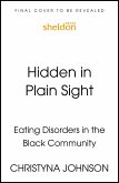Hidden in Plain Sight Hidden in Plain Sight