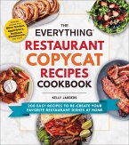 The Everything Restaurant Copycat Recipes Cookbook