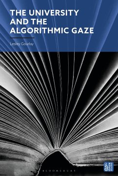 The University and the Algorithmic Gaze - Gourlay, Lesley