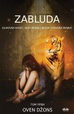 Zabluda - Duhovni Vodi¿, Duh Tigra I Jedna Stra¿na Majka!