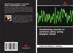 Swallowing sounds in cerebral palsy using Doppler sonar - F. Gallinea, Liliane de Fátima