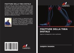 FRATTURE DELLA TIBIA DISTALE - Dhanda, Sanjeev