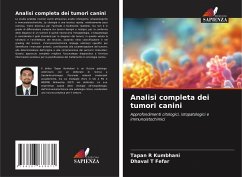 Analisi completa dei tumori canini - R Kumbhani, Tapan;T Fefar, Dhaval