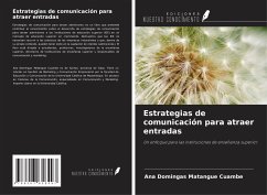 Estrategias de comunicación para atraer entradas - Cuambe, Ana Domingas Matangue