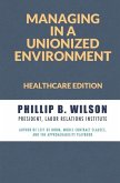 Managing in a Unionized Environment