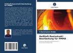 Heißluft-Rasivstrahl-Bearbeitung für PMMA