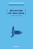 Recuerdo de una fosa Recuerdo de una fosa