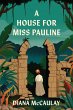 A House for Miss Pauline - Bild 1