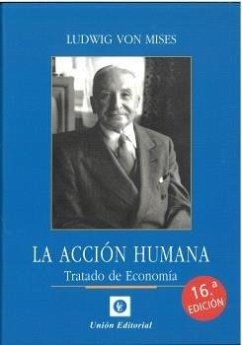 Cover LA ACCIÓN HUMANA: TRATADO DE ECONOMÍA