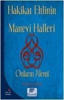 Hakikat Ehlinin Manevi Halleri - Er-Rifai, Ahmed