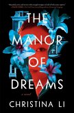The Manor of Dreams The Manor of Dreams