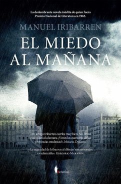 El Miedo Al Mañana - Iribarren Paternain, Manuel