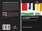 La pedagogia libertaria di Freinet: