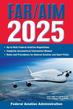 Far/Aim 2025 - Federal Aviation Administration (Faa)