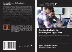 Rentabilidade de Produções Agrícolas - Eberhardt Cerutti, Carla; Scherer Kuhn, Claudia