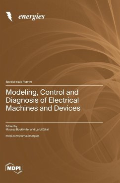 Modeling, Control and Diagnosis of Electrical Machines and Devices