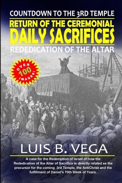 Return of the Ceremonial Daily Sacrifices - Vega, Luis