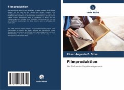 Filmproduktion - Silva, César Augusto P.