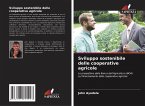 Sviluppo sostenibile delle cooperative agricole