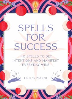 Spells for Success Deck - Parker, Lauren