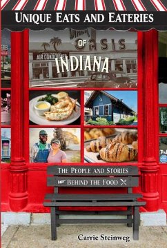 Cover Unique Eats and Eateries of Indiana