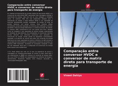 Comparação entre conversor HVDC e conversor de matriz direta para transporte de energia - Dahiya, Vineet