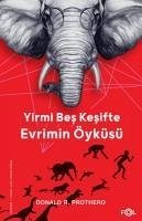 Yirmi Bes Kesifte Evrimin Öyküsü - R. Prothero, Donald