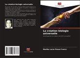 La création biologie universelle