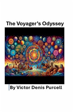 The Voyager's Odyssey - Purcell, Victor Denis