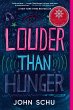 Louder Than Hunger - Bild 1