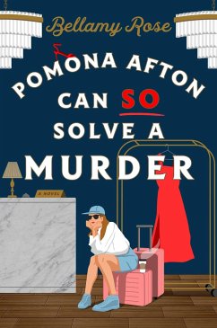 Pomona Afton Can So Solve a Murder - Rose, Bellamy