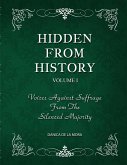 Hidden From History, Volume 1