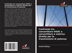 Confronto tra convertitore HVDC e convertitore a matrice diretta per la trasmissione di potenza - Dahiya, Vineet
