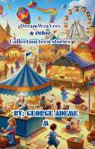 DreamWeaVers & Other collection teens stories