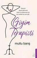 Giyim Terapisti - Baris, Mutlu