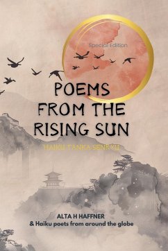 Poems from the Rising Sun - Haffner, Alta H