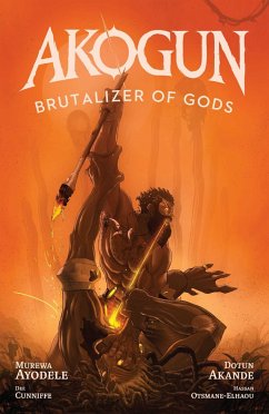 Akogun: Brutalizer of Gods - Ayodele, Murewa