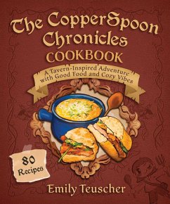 Cover The CopperSpoon Chronicles Cookbook