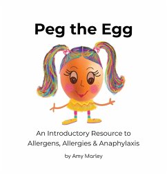 Peg the Egg - Marley, Amy L