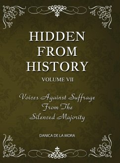 Hidden From History, Volume 7 - de La Mora, Danica