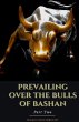 Prevailing Over the Bulls of Bashan... - Bild 1