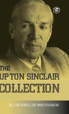 The Upton Sinclair Collection - Sinclair, Upton