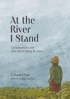 At the River I Stand - Day, J Daniel