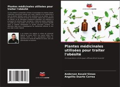 Plantes médicinales utilisées pour traiter l'obésité - Assaid Simão, Anderson;Duarte Corrêa, Angelita