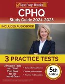 CPHQ Study Guide 2024-2025