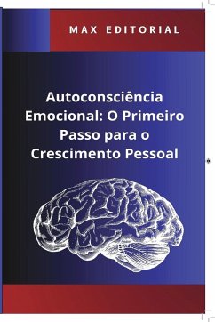 Autoconsciência Emocional - Editorial, Max