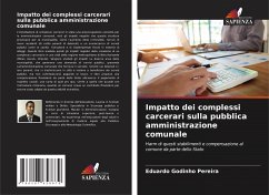 Impatto dei complessi carcerari sulla pubblica amministrazione comunale - Godinho Pereira, Eduardo