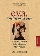 E.V.A. - Artigau i Queralt, Marc; Manrique Vicuña, Julio; Genebat, Cristina